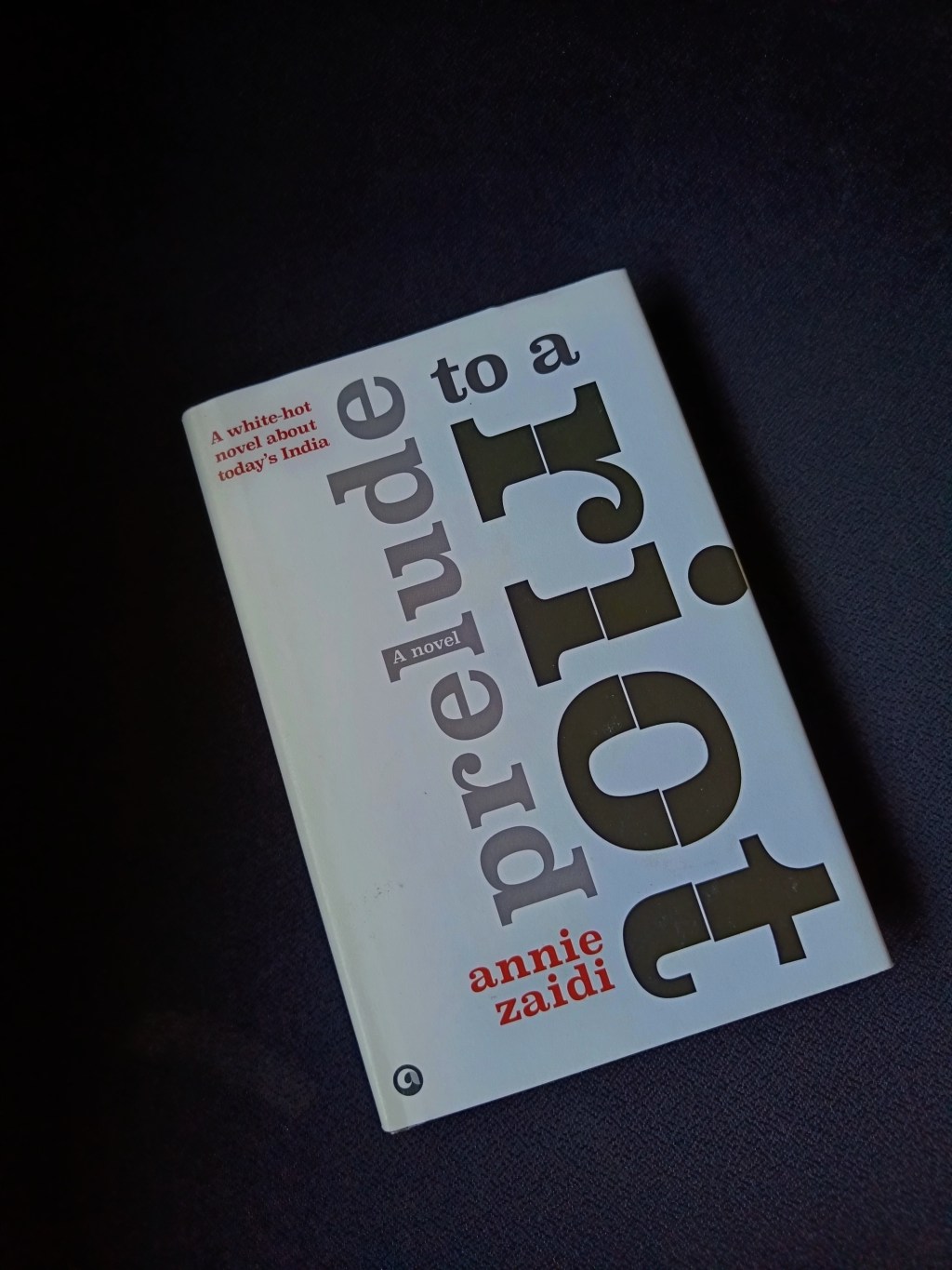 Prelude to a&nbsp;riot